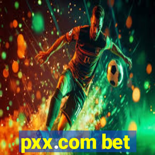 pxx.com bet